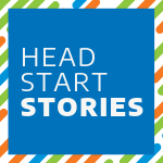 Head Start Stories